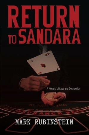 Return to Sandara by Mark Rubinstein