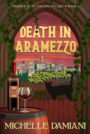 Death in Aramezzo by Michelle Damiani, Michelle Damiani