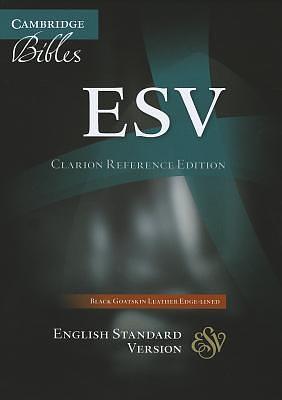 ESV Clarion Reference Bible, Black Edge-lined Goatskin Leather, ES486:XE Black Goatskin Leather by Anonymous, Anonymous