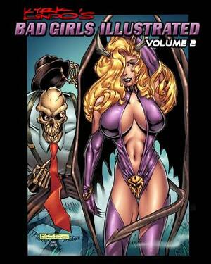 Kirk Lindo's BAD GIRLS ILLUSTRATED V2 by Kirk Lindo