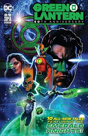 Green Lantern 80th Anniversary 100-Page Super Spectacular #1 by Lovern Kindzierski, Rafael Grampá, Alex Sinclair, Steve Oliff, Dave Stewart, Jordi Tarragona, Mirka Andolfo, Alejandro Sanchez, Robert Venditti, Rafa Sandoval, Oclair Albert, Ramon Villalobos, Anderson Cabral, Darko Lafuente, Doug Mahnke, Peter J. Tomasi, Luis Guerrero, Andie Tong, Olyoptics, Fernando Pasarín, Charlotte Fullerton McDuffie, Joe Staton, Jamal Campbell, Gary Frank, Darryl Banks, Liam Sharp, Gabe Eltaeb, Joëlle Jones, Hi-Fi, Ivan Plascencia, Geoff Johns, ChrisCross, Ron Marz, Sarah Stone, James Tynion IV, Mike Grell, Sina Grace, Bruce Timm, Jordie Bellaire, Cullen Bunn, Denny O'Neil, Arif Prianto, David Baron, Wade Von Grawbadger, Ivan Reis, Mariko Tamaki, Rico Renzi