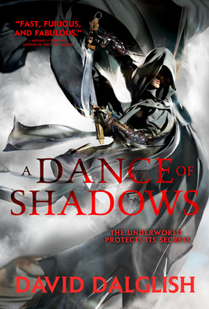 A Dance of Shadows by David Dalglish
