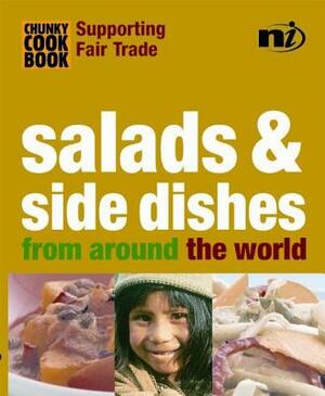 Chunky Cookbook: Salads & Side Dishes from Around the World by 