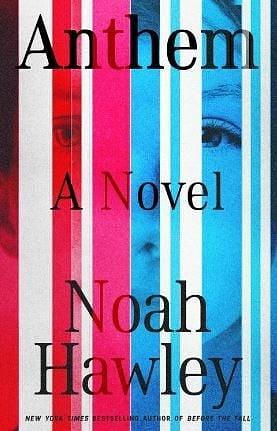 Anthem by Noah Hawley