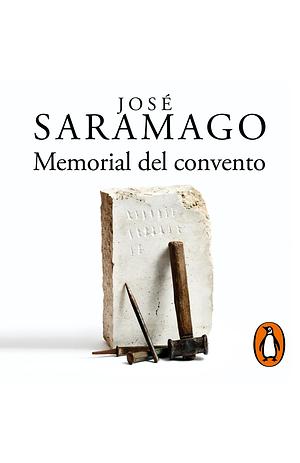Memorial del convento by José Saramago
