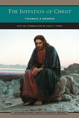 The Imitation of Christ: Four Books by Thomas à Kempis