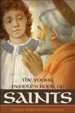 Young People's Book of Saints by Hugh Ross Williamson