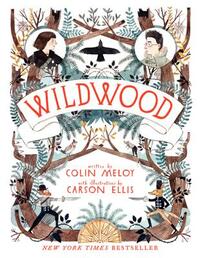 Wildwood by Colin Meloy