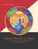 Human Diversity in Action: Developing Multicultural Competencies for the Classroom with PowerWeb by Kenneth H. Cushner, Kenneth Cushner