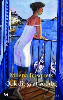 Ook dit gaat voorbij by Milena Busquets