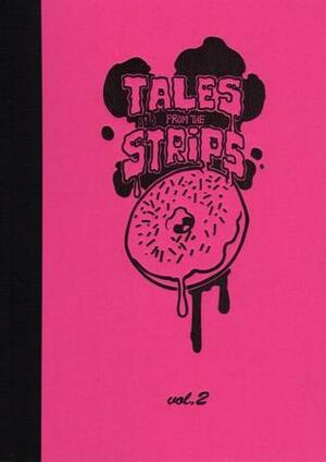 Tales From The Strips vol. 2 by DaNi