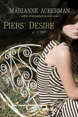 Pier's Desire by Marianne Ackerman