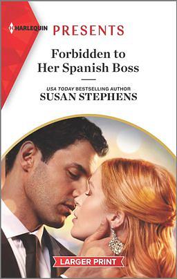 Forbidden to Her Spanish Boss by Susan Stephens
