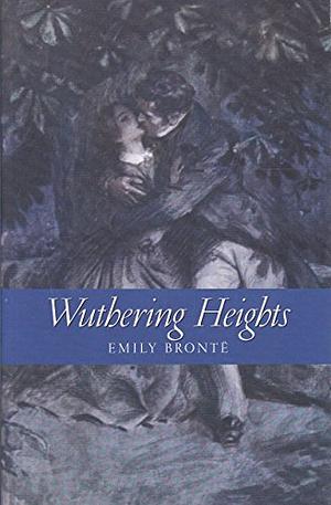 Wuthering Heights by Emily Brontë