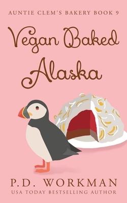 Vegan Baked Alaska by P. D. Workman