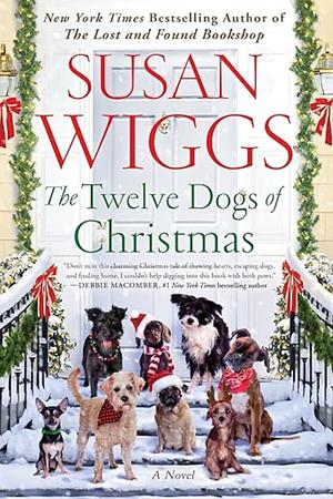 The Twelve Dogs of Christmas by Susan Wiggs