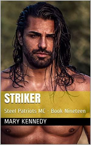 Striker by Mary Kennedy