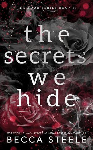 The Secrets We Hide by Becca Steele