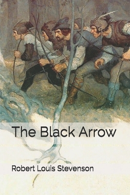 The Black Arrow by Robert Louis Stevenson