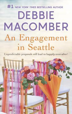 An Engagement in Seattle: An Anthology by Debbie Macomber