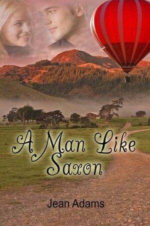 A Man Like Saxon by Jean Adams