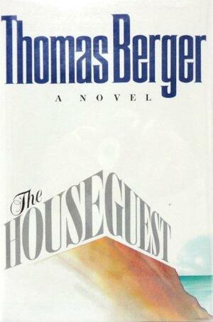 The Houseguest: A Novel by Thomas Berger