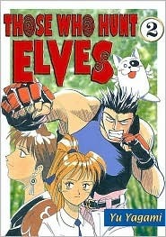 Those Who Hunt Elves: Volume 2 by Yu Yagami