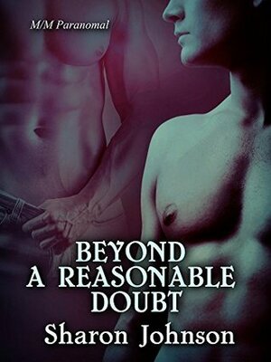 Beyond A Reasonable Doubt: Season One by Sharon Johnson