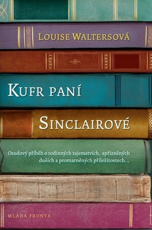 Kufr paní Sinclairové by Louise Walters