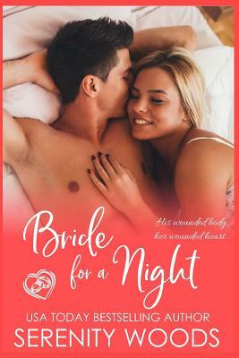 Bride for a Night by Serenity Woods
