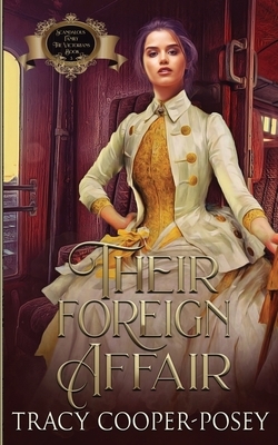 Their Foreign Affair by Tracy Cooper-Posey