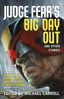 Judge Fear's Big Day Out and Other Stories by 