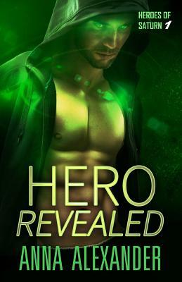 Hero Revealed by Anna Alexander