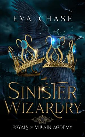 Sinister Wizardry by Eva Chase