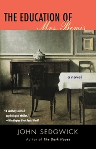 The Education of Mrs. Bemis by John Sedgwick