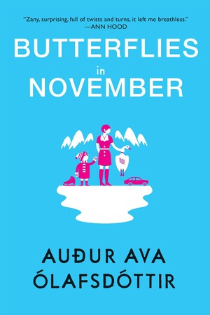 Butterflies in November by Auður Ava Ólafsdóttir