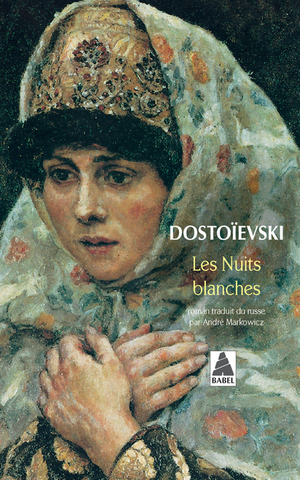Les nuits blanches by Fyodor Dostoevsky