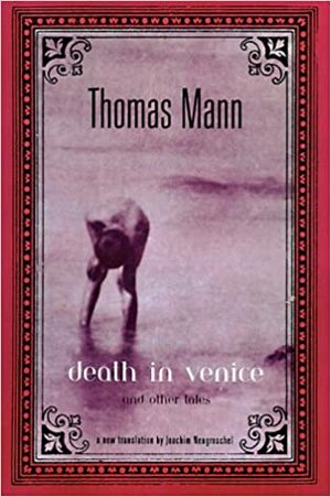 Death in Venice and Other Tales by Thomas Mann