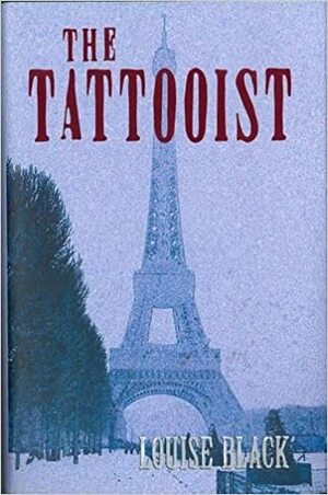 The Tattooist by Louise Black
