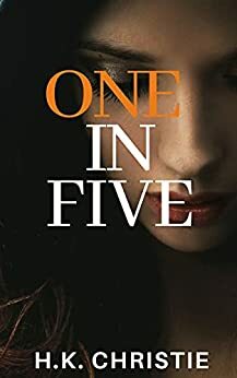 One in Five by H.K. Christie