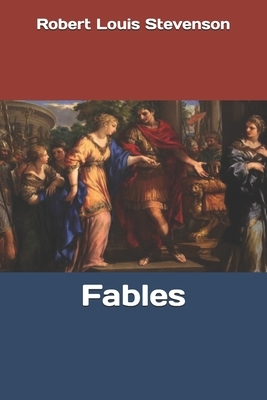 Fables by Robert Louis Stevenson