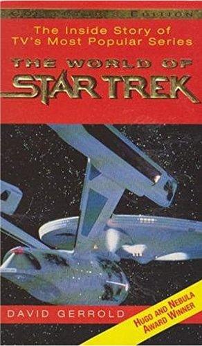 The World of Star Trek: The Inside Story of TV's Most Popular Series by David Gerrold