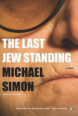 The Last Jew Standing by Michael Simon