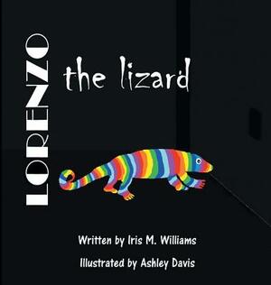 Lorenzo the Lizard by Iris M. Williams