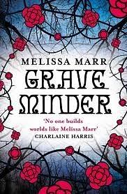 Graveminder by Melissa Marr