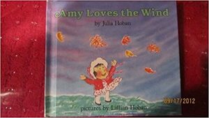 Amy Loves The Wind by Julia Hoban