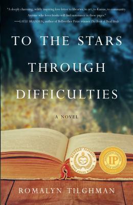 To the Stars Through Difficulties by Romalyn Tilghman