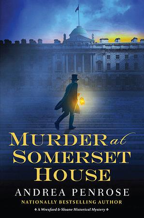 Murder at Somerset House by Andrea Penrose