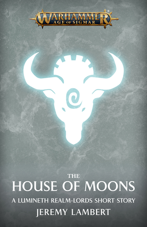 The House of Moons by Jeremy Lambert