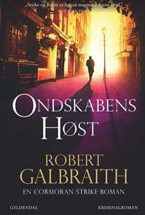 Ondskabens høst by Agnete Dorph Stjernfelt, Robert Galbraith